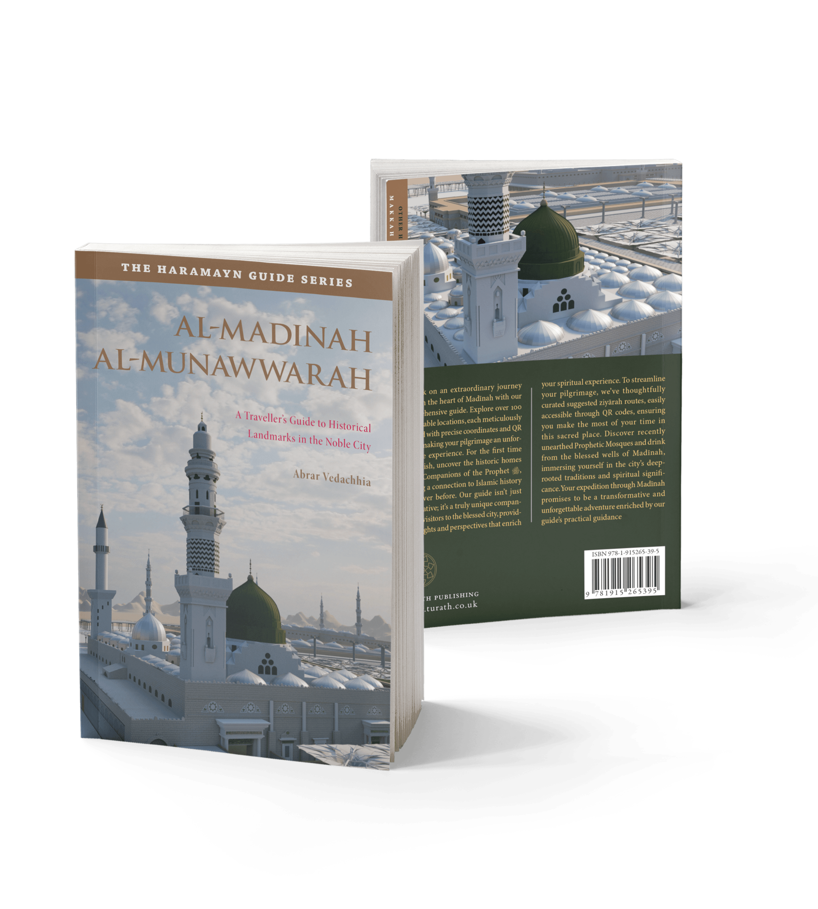 A Travellers Guide to Madinah - The Haramayn Guide