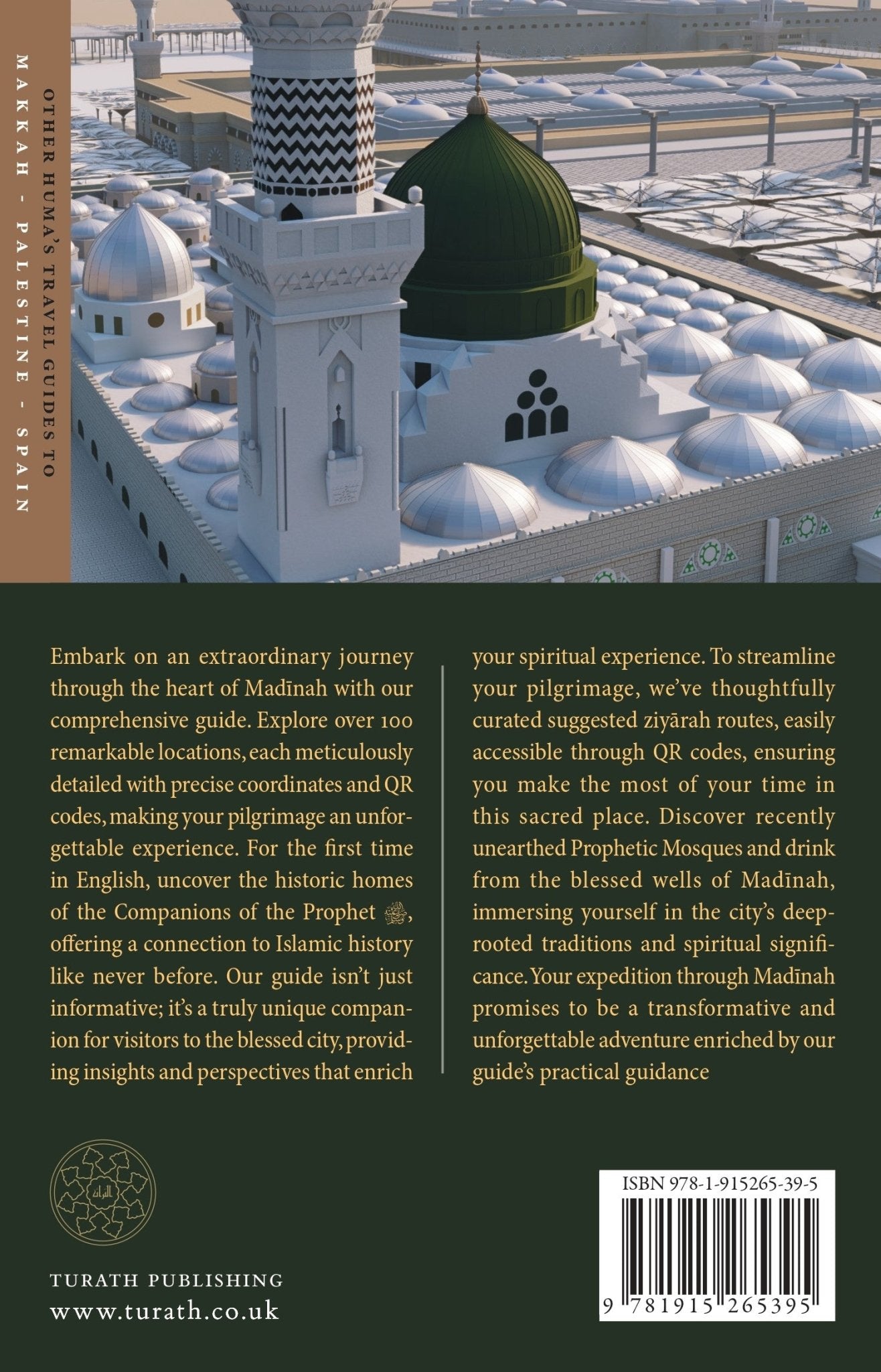 The Haramayn Guides - Al - Madinah al - Munawwarah - The Haramayn Guide